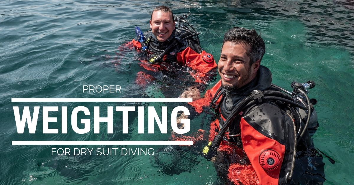 Proper Weighting for Dry Suit Diving International Training SDI